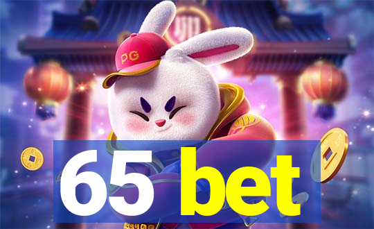 65 bet